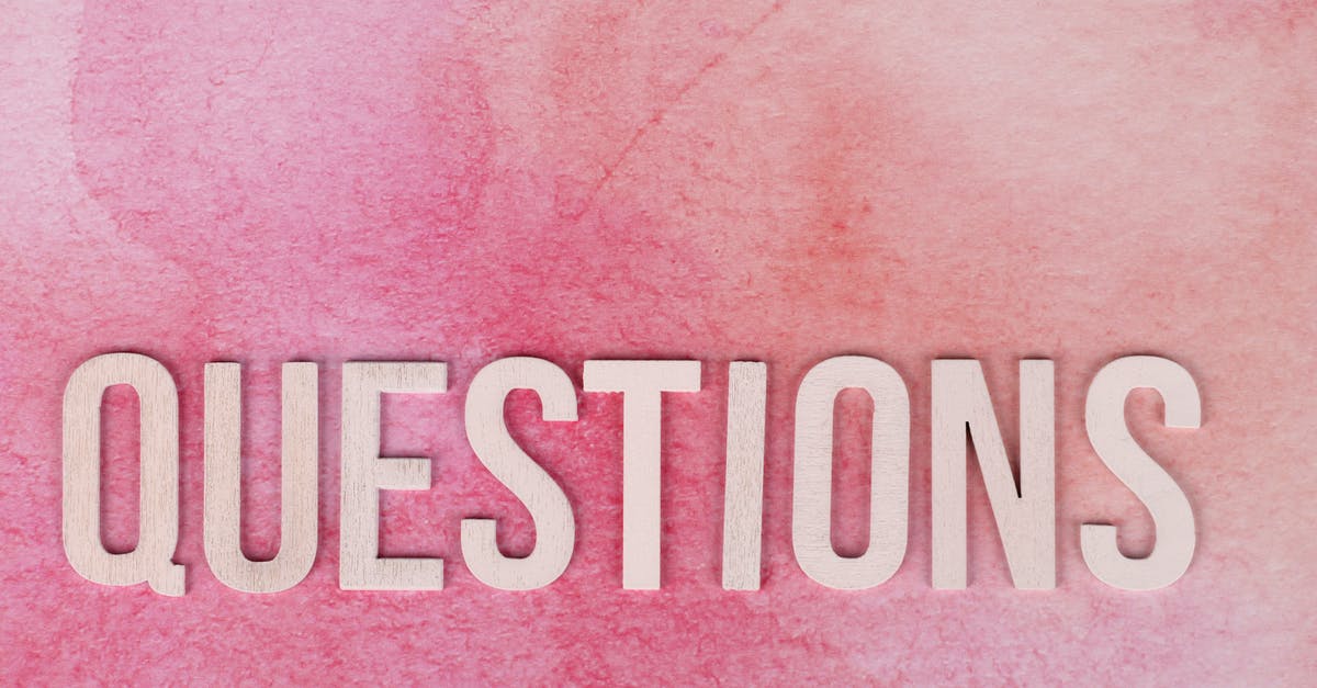 B-2 visa questions [closed] - Pink and White I Love You Textile