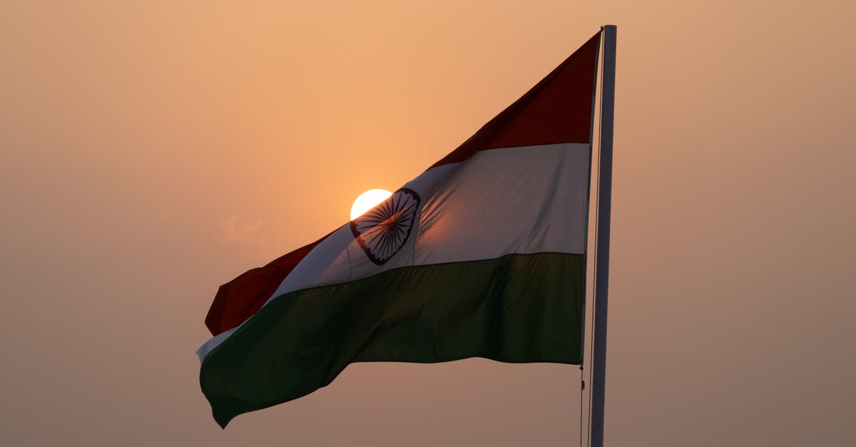 Flying to India - visa and country closure - Flag of India