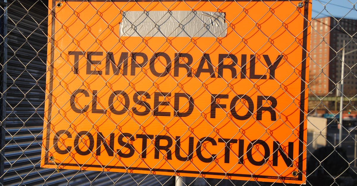 Going to St. Petersburg not finding my usual warnings/scam site - Orange and Black Temporarily Closed for Construction Signage