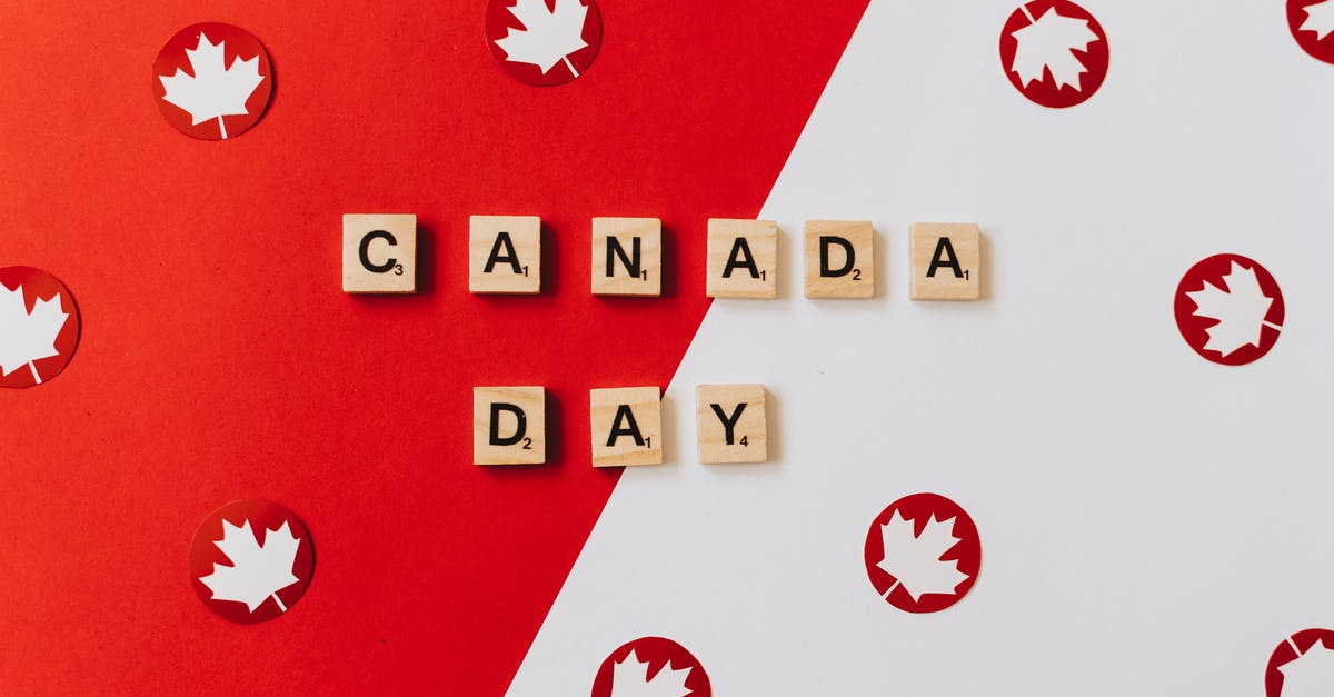my vwp not authorized, does it affect get to canada [closed] - Canada Day Scrabble Tiles