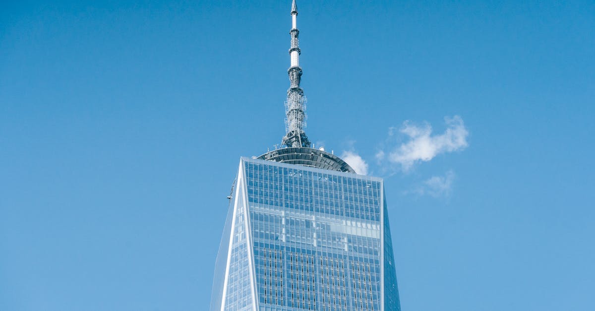 Ordered World Trade Center ticket but can’t make it - Contemporary urban skyscraper with spire