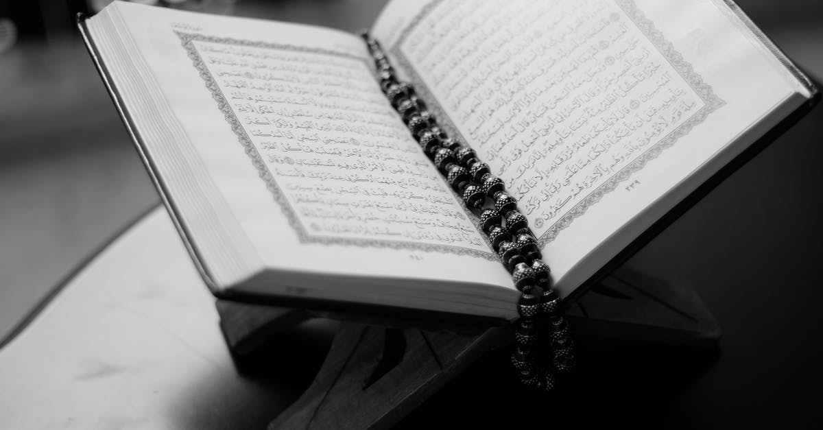 Safety of travelling to Muslim countries/Israel during Ramadan [closed] - Monochrome Photo Of Opened Quran