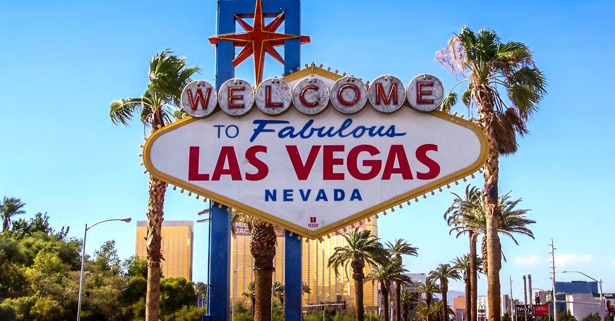 Schengen visa application in USA but next destination is India - Welcome to Fabulous Las Vegas Nevada Signage